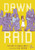 Dawn Raid - 9781646142453 by Pauline Vaeluaga Smith, Mat Hunkin, 9781646142453