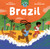 Our World: Brazil by Ana Siqueira, Ana Matsusaki, 9781646866304