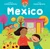 Our World: Mexico by Cynthia Harmony, Claudia Navarro, 9781646868476