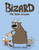 Bizard the Bear Wizard - 9780823451456 by Chrissie Krebs, 9780823451456