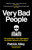 Very Bad People (The Inside Story of the Fight Against the World's Network of Corruption) by Patrick Alley, 9781913183509