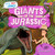 Giants of the Jurassic - 9798885093644 by Louise Nelson, 9798885093644