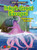 Inky's Great Escape! (Supersmart Octopus) by Sarah Eason, Ludovic Salle, 9798885095532