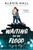 Waiting for the Flood by Alexis Hall, 9781728251356