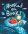 Hooked on Books by Margaret Chiu Greanias, Kristyna Litten, 9781682633670