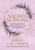 Sacred Seasons (Nature-Inspired Rituals, Wisdom, and Self-Care for Every Day of the Year) by Kirsty Gallagher, 9780762484560