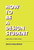 How to Be a Design Student (and How to Teach Them) by Mitch Goldstein, Jarrett Fuller, 9781797222295