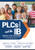 PLCs at Work® and the IB Primary Years Programme by Timothy S. Stuart, David (Cal) Callaway, 9781954631151