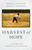 Harvest of Hope (A Contemplative Approach to Holy Scripture) by Mark A. McIntosh, Frank T. Griswold, 9780802879721