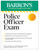 Police Officer Exam, Eleventh Edition by Donald J. Schroeder, Frank A. Lombardo, 9781506287591