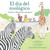 El día del zoológico (Zoo Day) (Un libro de "Mis primeras experiencias") (Spanish Edition) by Anne Rockwell, Lizzy Rockwell, Alexis Romay, Milo Romay, 9781665934169