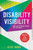 Disability Visibility (Adapted for Young Adults) (17 First-Person Stories for Today) - 9780593381700 by Alice Wong, 9780593381700