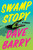 Swamp Story (A Novel) by Dave Barry, 9781982191337