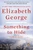 Something to Hide (A Lynley Novel) - 9780593296868 by Elizabeth George, 9780593296868