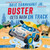 Buster Gets Back on Track by Dale Earnhardt Jr., Ela Smietanka, 9781400233373