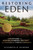 Restoring Eden (Unearthing the Agribusiness Secret That Poisoned My Farming Community) by Elizabeth D. Hilborn, 9781641609388