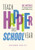 Teach Happier This School Year (40 Weeks of Inspiration and Reflection) by Suzanne Dailey, 9781416631668