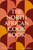 The North African Cookbook by Jeff Koehler, 9781838666262