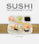 Sushi: The Beginner's Guide by Aya Imatani, 9780982293966