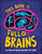 This Book Is Full of Brains (All Kinds of Brains and How They Work) by Little House of Science, 9781454947592