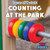 Counting at the Park by Ursula Pang, 9781538388891
