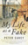 My Life as a Fake (A Novel) by Peter Carey, 9781400030880