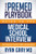 The Premed Playbook Guide to the Medical School Interview (Be Prepared, Perform Well, Get Accepted) - 9781683502159 by Ryan Gray, MD, 9781683502159 The Premed Playbook Guide to the Medical School Interview (Be Prepared, Perform Well, Get Accepted) - 9781683502159 by Ryan Gray, MD, 9781683502159