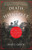 Death in the Haymarket (A Story of Chicago, the First Labor Movement and the Bombing that Divided Gilded Age America) by James Green, 9781400033225