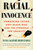 Racial Innocence (Unmasking Latino Anti-Black Bias and the Struggle for Equality) - 9780807012741 by Tanya Katerí Hernández, 9780807012741