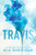 Travis by Mia Sheridan, 9781728284996