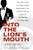 Into the Lion's Mouth (The True Story of Dusko Popov: World War II Spy, Patriot, and the Real-Life Inspiration for James Bond) by Larry Loftis, 9780593473979