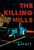 The Killing Hills - 9780802159878 by Chris Offutt, 9780802159878 The Killing Hills - 9780802159878 by Chris Offutt, 9780802159878