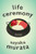 Life Ceremony (Stories) by Sayaka Murata, Ginny Tapley Takemori, 9780802159588