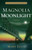 Magnolia Moonlight by Mary Ellis, 9780736961738