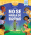 Encanto: We Don't Talk About Bruno (Spanish Version) by Disney Books, Olga Mosqueda, 9781368098823