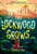 Where the Lockwood Grows by Olivia A Cole, 9780316449120