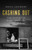 Cashing Out (The Flight of Nazi Treasure, 1945-1948) by Neill Lochery, 9781541702301