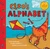 Cleo's Alphabet by Stella Blackstone, Caroline Mockford, Xanthe Gresham Knight, 9781646862740