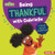 Being Thankful with Gabrielle (A Book about Gratitude) by Marie-Therese Miller, 9781728486789