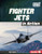 Fighter Jets in Action by Mari Bolte, 9781728491691