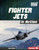 Fighter Jets in Action by Mari Bolte, 9781728491691