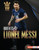 Quién es Lionel Messi (Meet Lionel Messi) (Superestrella de la Copa Mundial de Fútbol (World Cup Soccer Superstar)) (Spanish Edition) by David Stabler, 9781728491943