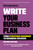 Write Your Business Plan (A Step-By-Step Guide to Build Your Business) by Jesse Draper, Entrepreneur Press, Eric Butow, 9781642011586