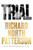 Trial - 9781637588062 by Richard North Patterson, 9781637588062
