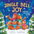 Jingle Bell Joy (A Bedtime Christmas Rhyme) by Rose Rossner, Aleksandra Szmidt, 9781728265872