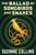 The Ballad of Songbirds and Snakes (A Hunger Games Novel) - 9781339016573 by Suzanne Collins, 9781339016573