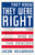 They Knew They Were Right (The Rise of the Neocons) by Jacob Heilbrunn, 9781400076208
