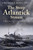 The Steep Atlantick Stream (A Memoir of Convoys and Corvettes) by Robert Harling, John Worsley, Derek Law, 9781493076574