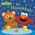 It's Hanukkah! (Sesame Street) by Andrea Posner-Sanchez, Barry Goldberg, 9780593648926