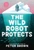 The Wild Robot Protects by Peter Brown, 9780316669412